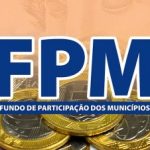 FPM: MUNICÍPIOS RECEBEM MAIS DE R$ 1,8 BILHÃO AMANHÃ