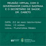 GOVERNADOR CONVIDA PREFEITOS PARA REUNIÃO QUE IRÁ TRATAR DA ATENÇÃO BÁSICA DOS MUNICÍPIOS CEARENSES NA PANDEMIA DO COVID-19