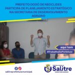 Secretaria Municipal de Desenvolvimento Agrário de Salitre realiza planejamento estratégico