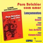 LANÇAMENTO DA 3ª EDIÇÃO DO LIVRO PARA BELCHIOR COM AMOR