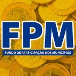 CNM divulga valores do primeiro repasse de FPM de novembro; confira