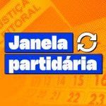 JANELA PARTIDÁRIA COMEÇA NESTA QUINTA-FEIRA – SETE DE MARÇO